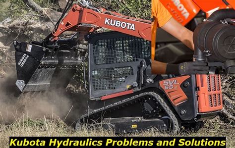 kubota forestry skid steer|kubota skid steer problems.